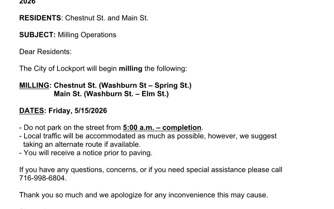 Important Notice: Chestnut St. (Washburn St – Spring St.) Main St. (Washburn St. – Elm St.) Milling Operations